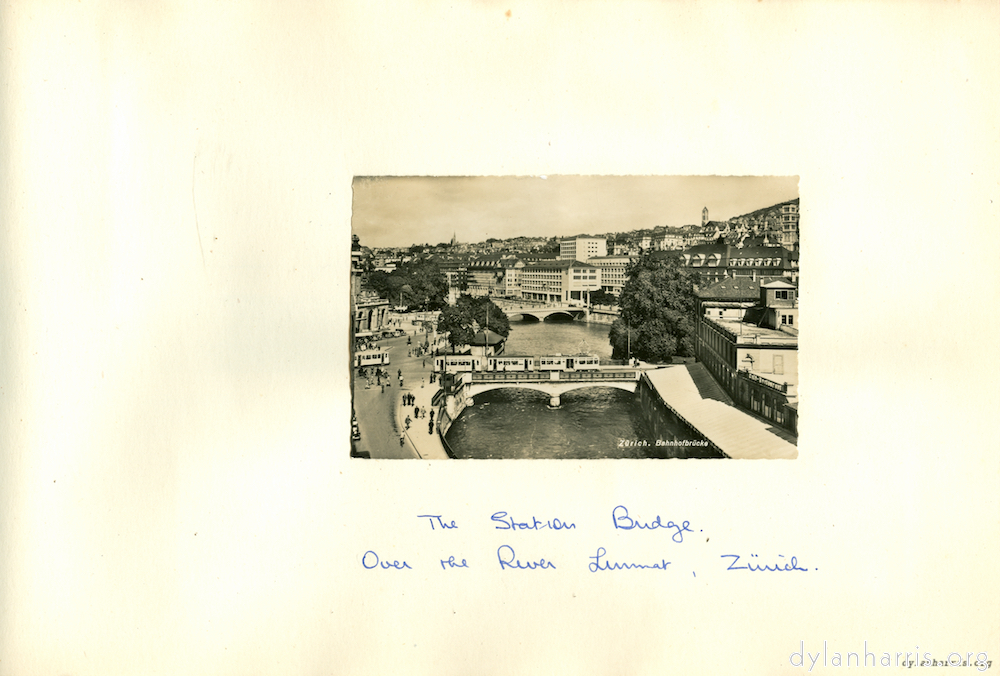 image: The Station Bridge. Over the River Lummat, Zürich.